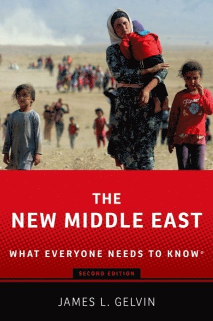 James L. Gelvin - New Middle East, E-bok