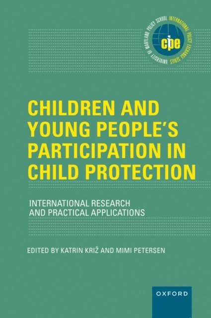 Mimi Petersen, Katrin Kri^D%z - Children and Young People's Participation in Child Protection, E-bok