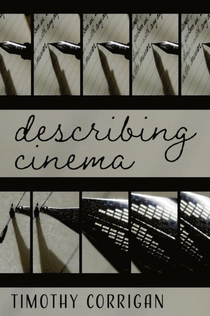 Timothy Corrigan - Describing Cinema, E-bok