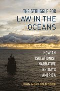 Struggle for Law in the Oceans
