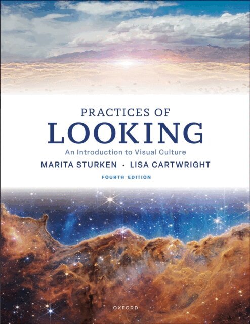 Lisa Cartwright, Marita Sturken - Practices of Looking, E-bok