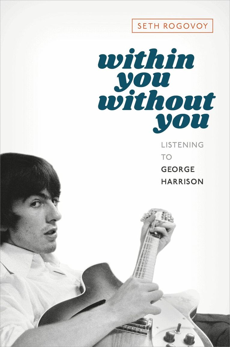 Seth Rogovoy - Within You Without You, Inbunden. Tillgänglighet: Lägg i varukorg
