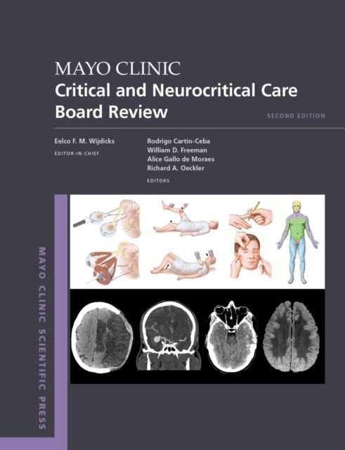 Richard A Oeckler, Alice Gallo de Moraes, William D. Freeman, Rodrigo Cartin-Ceba - Mayo Clinic Critical and Neurocritical Care Board Review, E-bok