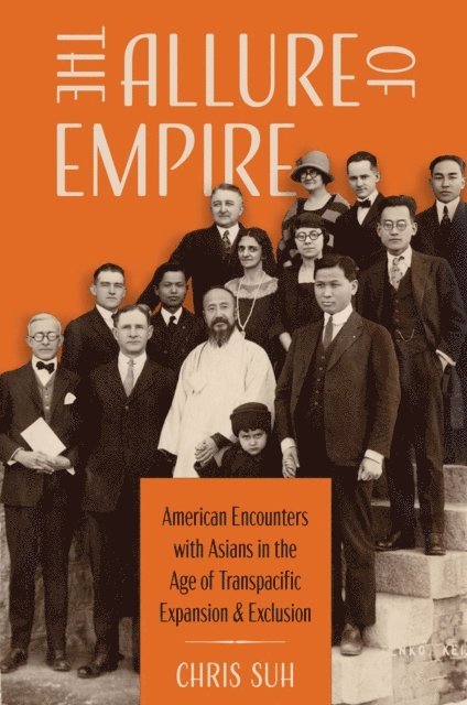 Chris Suh - Allure of Empire, E-bok. Tillgänglighet: Lägg i varukorg