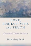 Love, Subjectivity, and Truth