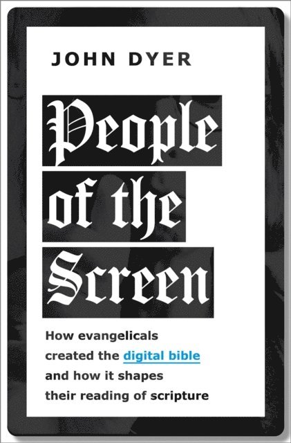 John Dyer - People of the Screen, E-bok