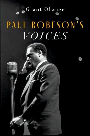 Grant Olwage - Paul Robeson's Voices, Häftad