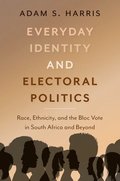 Everyday Identity and Electoral Politics