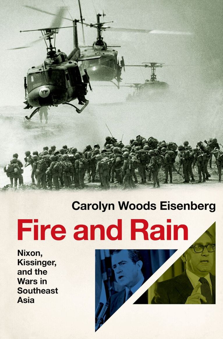 Carolyn Woods Eisenberg - Fire and Rain, Inbunden