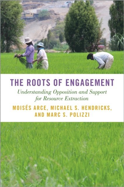Marc S. Polizzi, Michael S. Hendricks, MoisA(c)s Arce - Roots of Engagement, E-bok