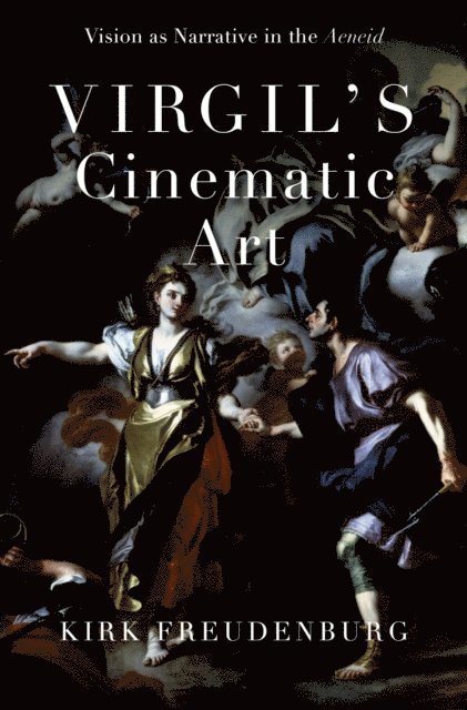 Kirk Freudenburg - Virgil's Cinematic Art, E-bok