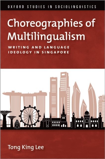 Tong King Lee - Choreographies of Multilingualism, E-bok