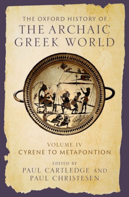 Paul Christesen, Paul Cartledge - Oxford History of the Archaic Greek World, E-bok