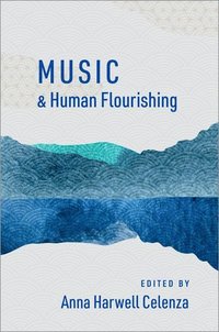 Music and Human Flourishing