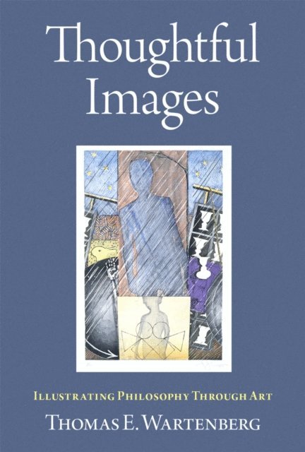 Thomas E. Wartenberg - Thoughtful Images, E-bok
