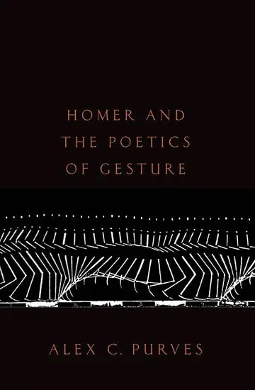 Alex C. Purves - Homer and the Poetics of Gesture, Häftad. Tillgänglighet: Lägg i varukorg