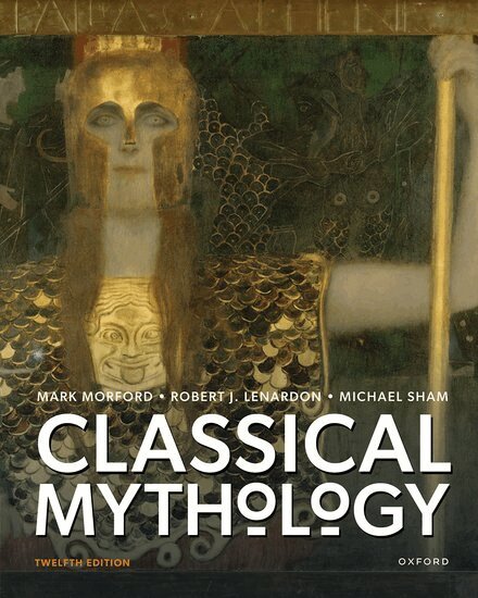 Mark Morford, Robert J. Lenardon, Michael Sham - Classical Mythology, Häftad