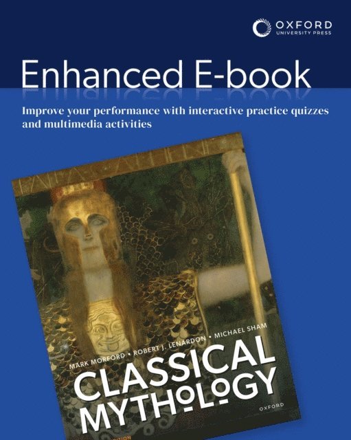 Michael Sham, Robert J. Lenardon, Mark Morford - Classical Mythology, E-bok