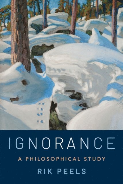 Rik Peels - Ignorance, E-bok
