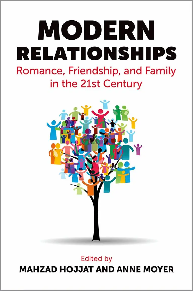 Mahzad Hojjat, Anne Moyer - Modern Relationships, Inbunden. Tillgänglighet: Lägg i varukorg