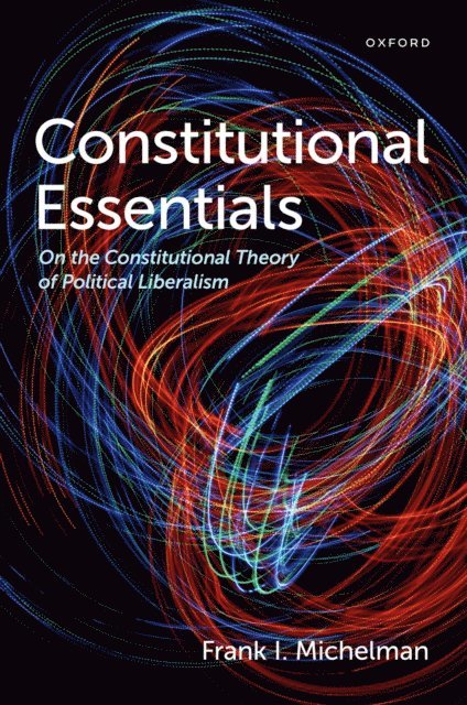 Frank I. Michelman - Constitutional Essentials, E-bok