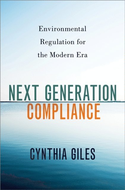 Cynthia Giles - Next Generation Compliance, E-bok