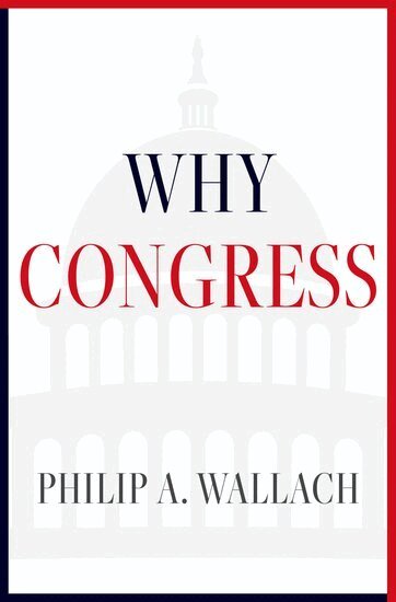 Philip A. Wallach - Why Congress, Inbunden. Tillgänglighet: Lägg i varukorg