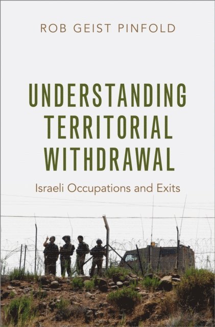 Rob Geist Pinfold - Understanding Territorial Withdrawal, E-bok