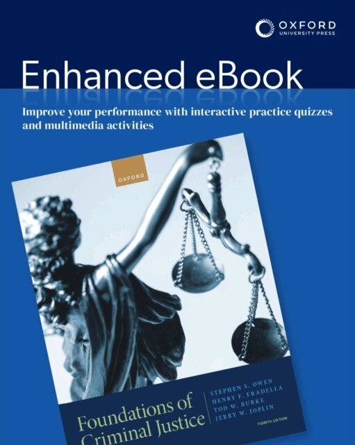 Jerry W. Joplin, Tod W. Burke, Henry F. Fradella, Stephen S. Owen - Foundations of Criminal Justice, E-bok