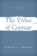 The Virtue of Courage