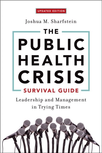 Joshua M. Sharfstein - Public Health Crisis Survival Guide, E-bok