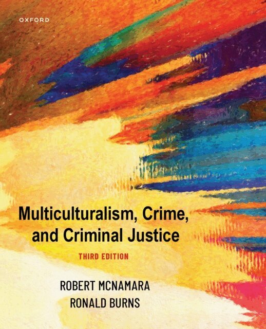 Ronald Burns, Robert McNamara - Multiculturalism, Crime, and Criminal Justice, E-bok