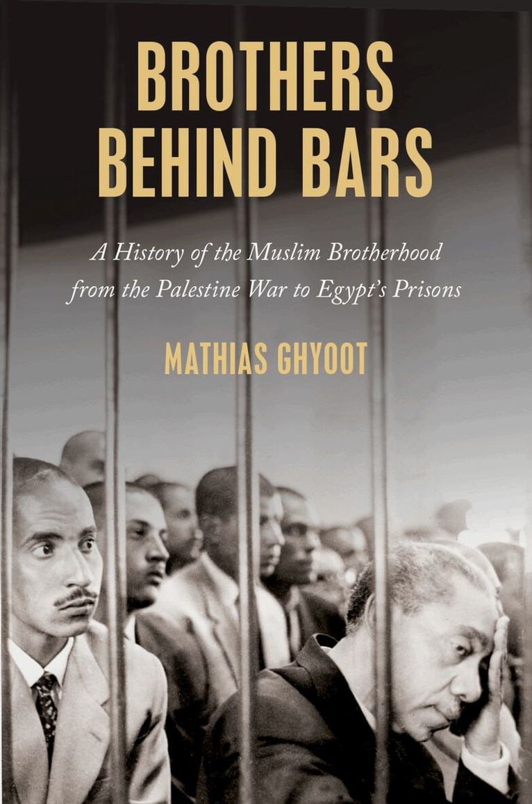 Mathias Ghyoot - Brothers Behind Bars, Inbunden