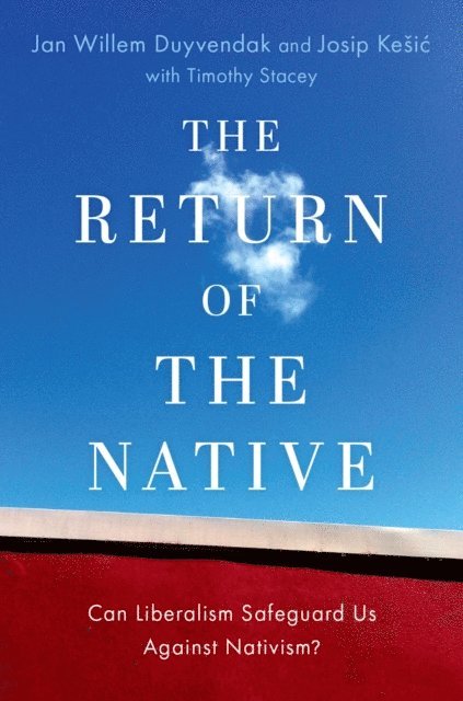 Josip Kesic, Jan Willem Duyvendak - Return of the Native, E-bok