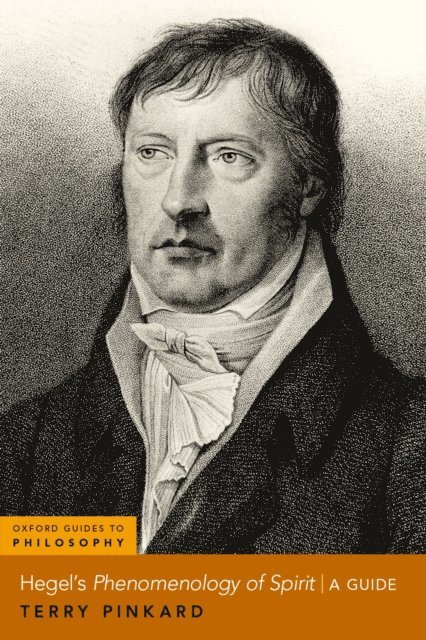 Terry Pinkard - Hegel's Phenomenology of Spirit, E-bok