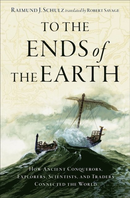 Robert Savage, Raimund J. Schulz - To the Ends of the Earth, E-bok