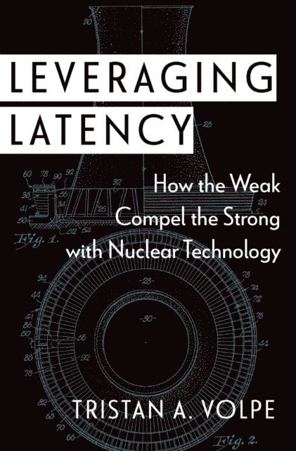 Tristan A. Volpe - Leveraging Latency, E-bok