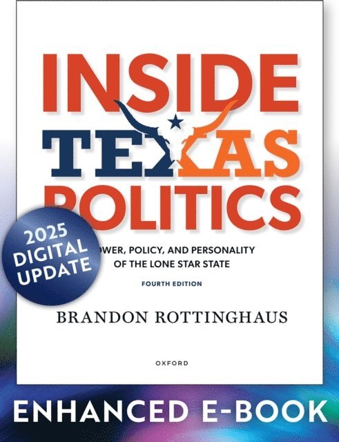 Brandon Rottinghaus - Inside Texas Politics, E-bok