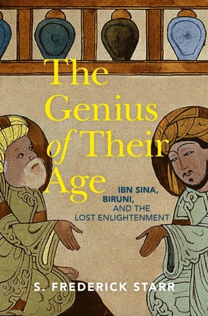 S. Frederick Starr - Genius of their Age, E-bok