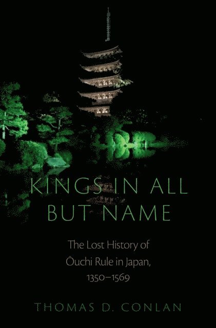 Thomas D. Conlan - Kings in All but Name, E-bok. Tillgänglighet: Lägg i varukorg