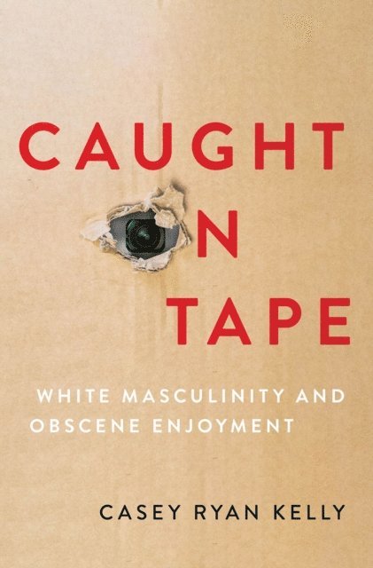 Casey Ryan Kelly - Caught on Tape, E-bok