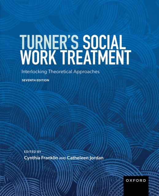 Catheleen Jordan, Cynthia Franklin - Turner's Social Work Treatment, E-bok
