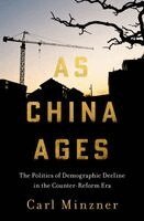 Minzner - As China Ages, Inbunden