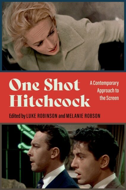 Melanie Robson, Luke Robinson - One Shot Hitchcock, E-bok