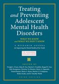 Treating and Preventing Adolescent Mental Health Disorders