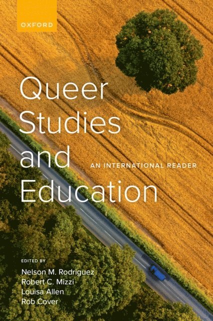 Rob Cover, Louisa Allen, Robert C. Mizzi, Nelson M. Rodriguez - Queer Studies and Education, E-bok