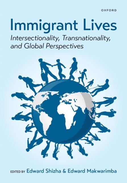 Edward Makwarimba, Edward Shizha - Immigrant Lives, E-bok