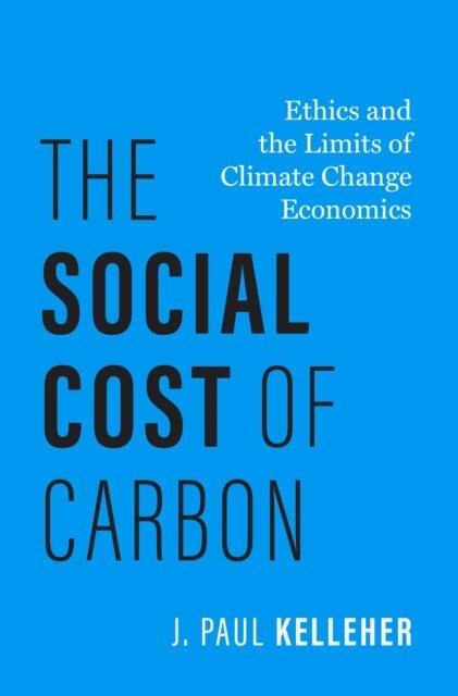 J. Paul Kelleher - Social Cost of Carbon, E-bok