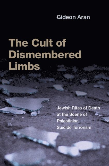 Gideon Aran - Cult of Dismembered Limbs, E-bok