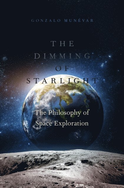 Gonzalo Munevar - Dimming of Starlight, E-bok